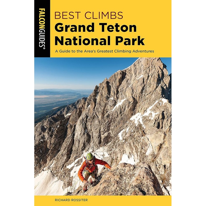 Best Climbs Grand Teton National Park