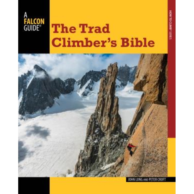 The Trad Climbers Bible