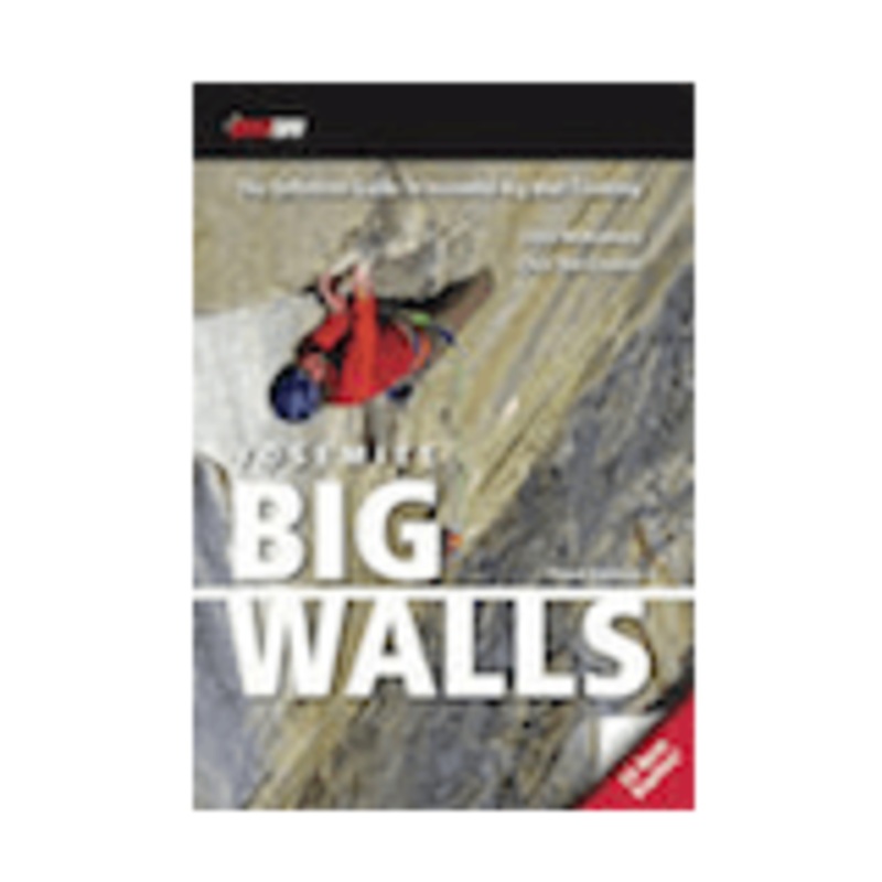Yosemite Big Walls - 3rd Edition