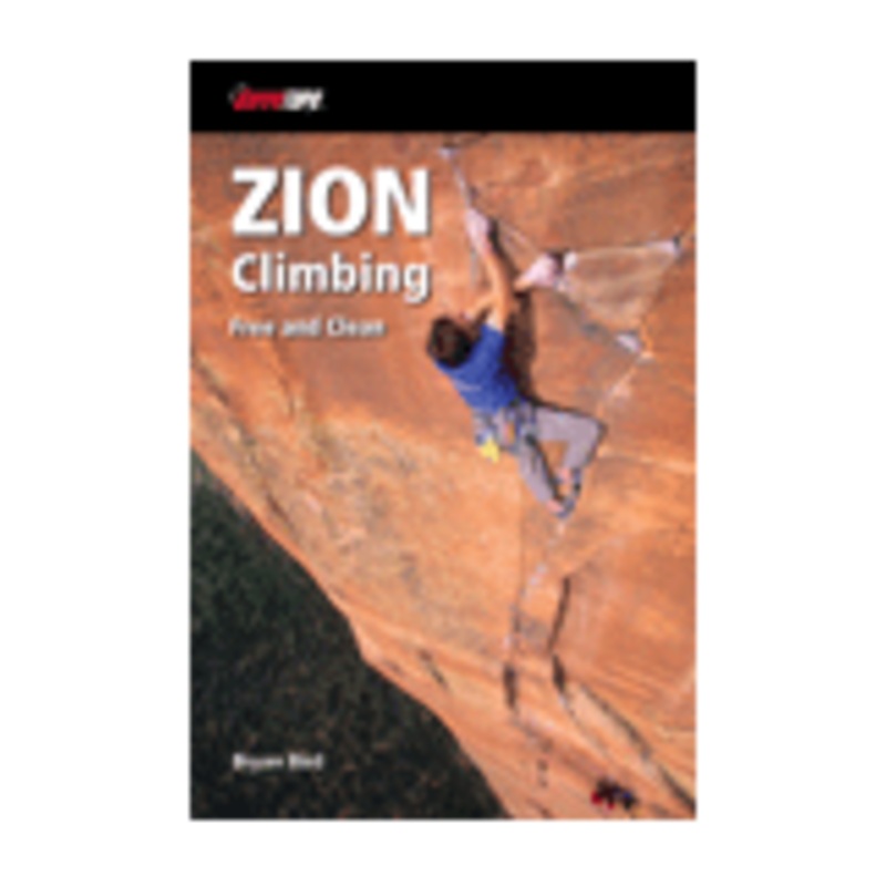 Zion Climbing: Free and Clean