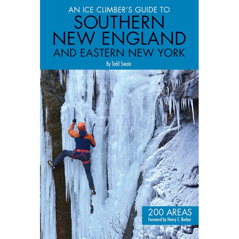 An Ice Climber's Guide to Southern New England and Eastern New York