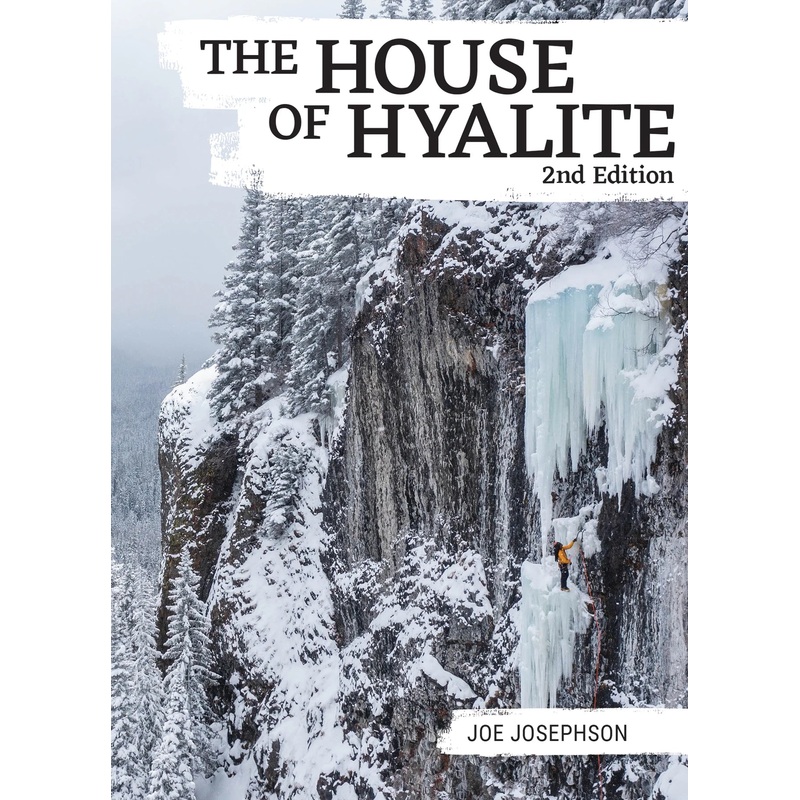The House of Hyalite 2nd edition