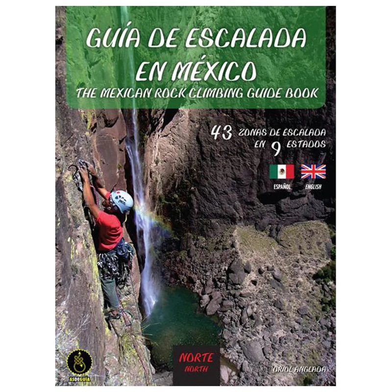 The Mexican Rock Climbing Guidebook, North