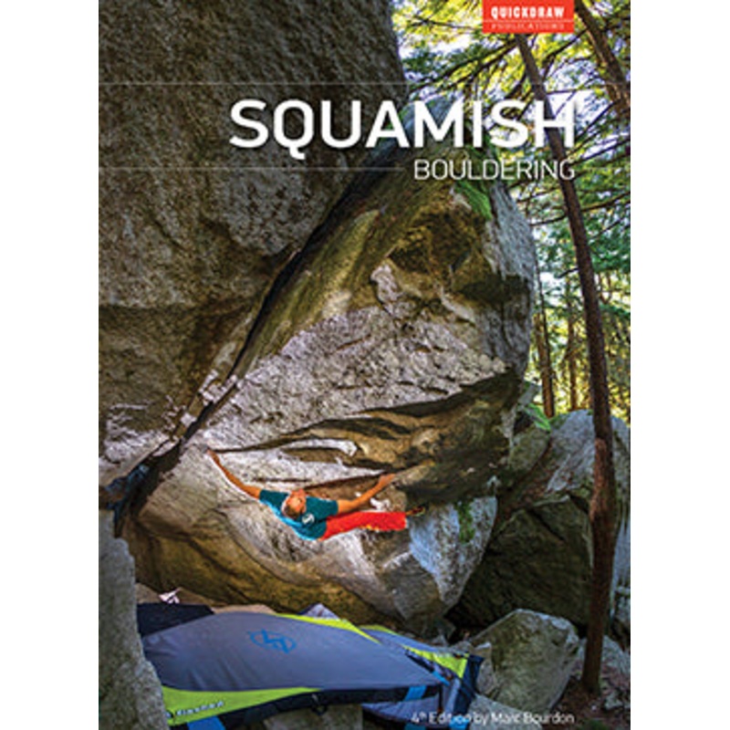 Squamish Bouldering 4th Edition