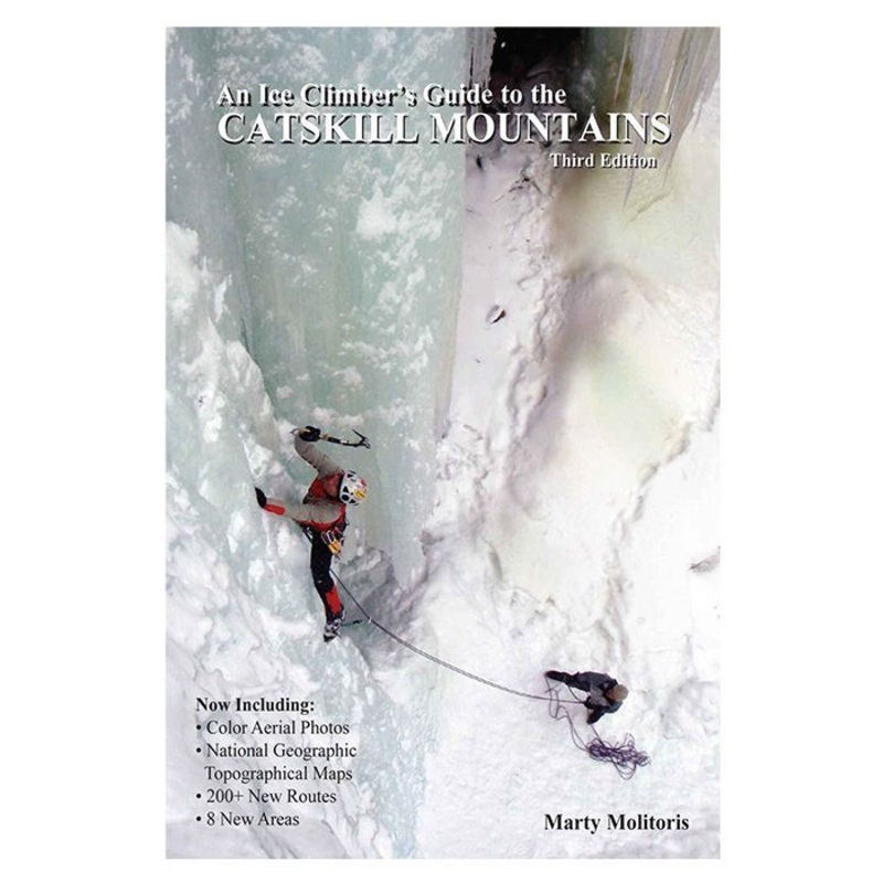 An Ice Climber's Guide to Catskill Mountain- Third Edition