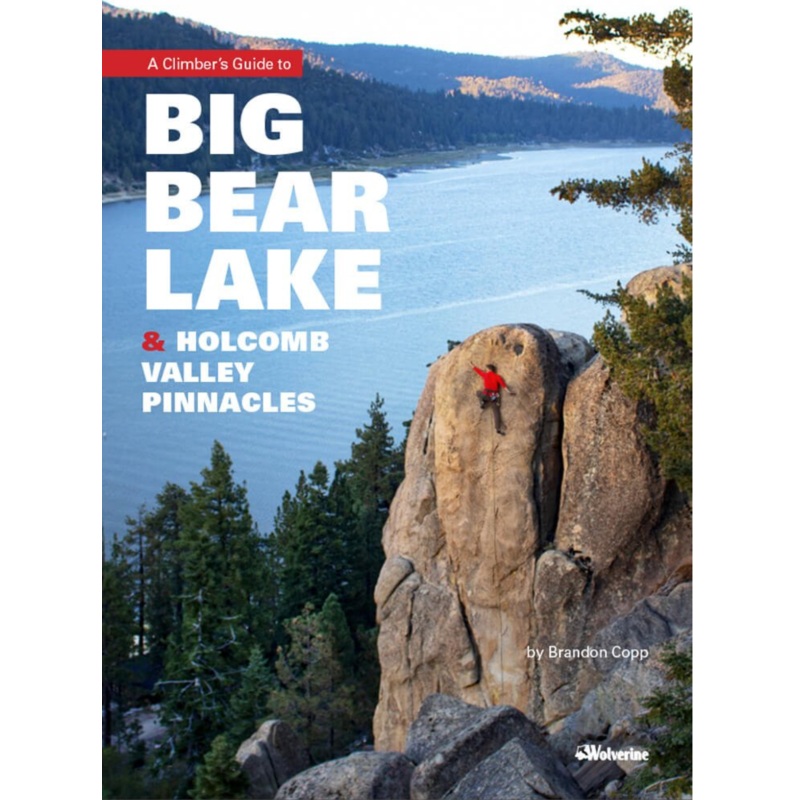 Big Bear Lake & Holcomb Valley