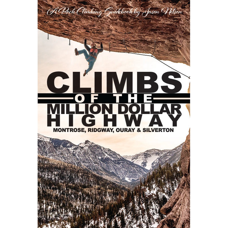 Climbs of the Million Dollar Highway
