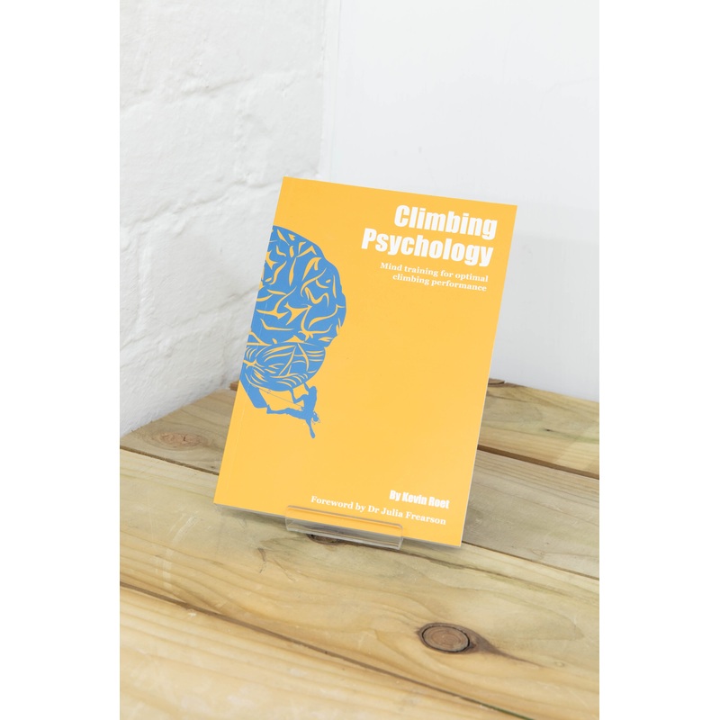 Climbing Psychology by Kevin Roet
