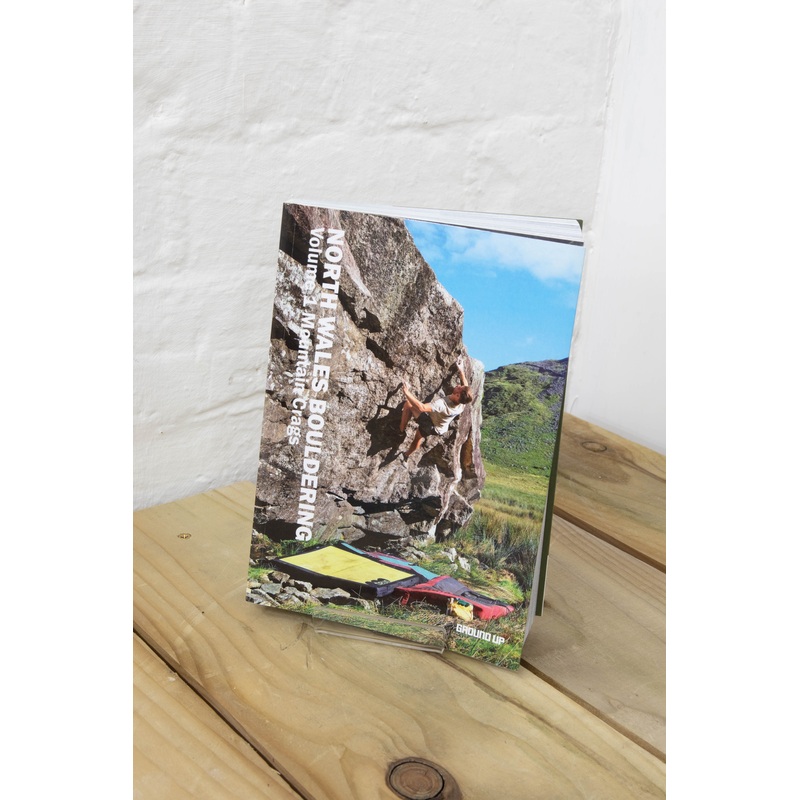 Ground Up - North Wales Bouldering Volume 1