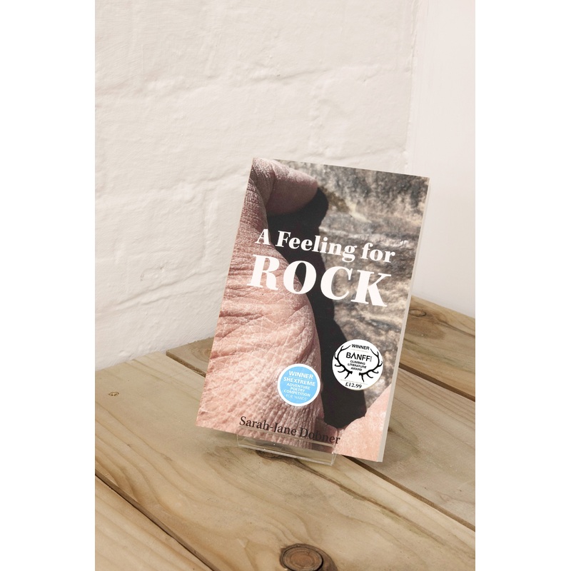 A Feeling for Rock by Sarah-Jane Dobner