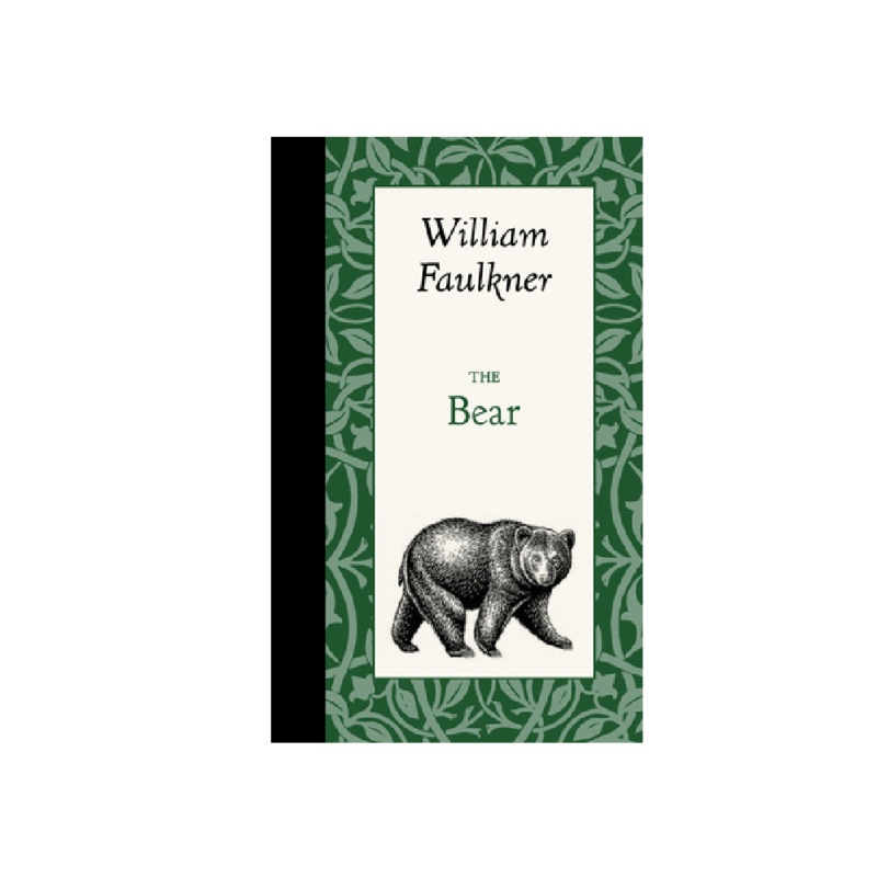 The Bear - William Faulkner
