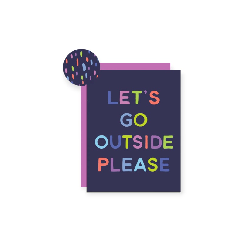Wild Lettie Outside Please Card