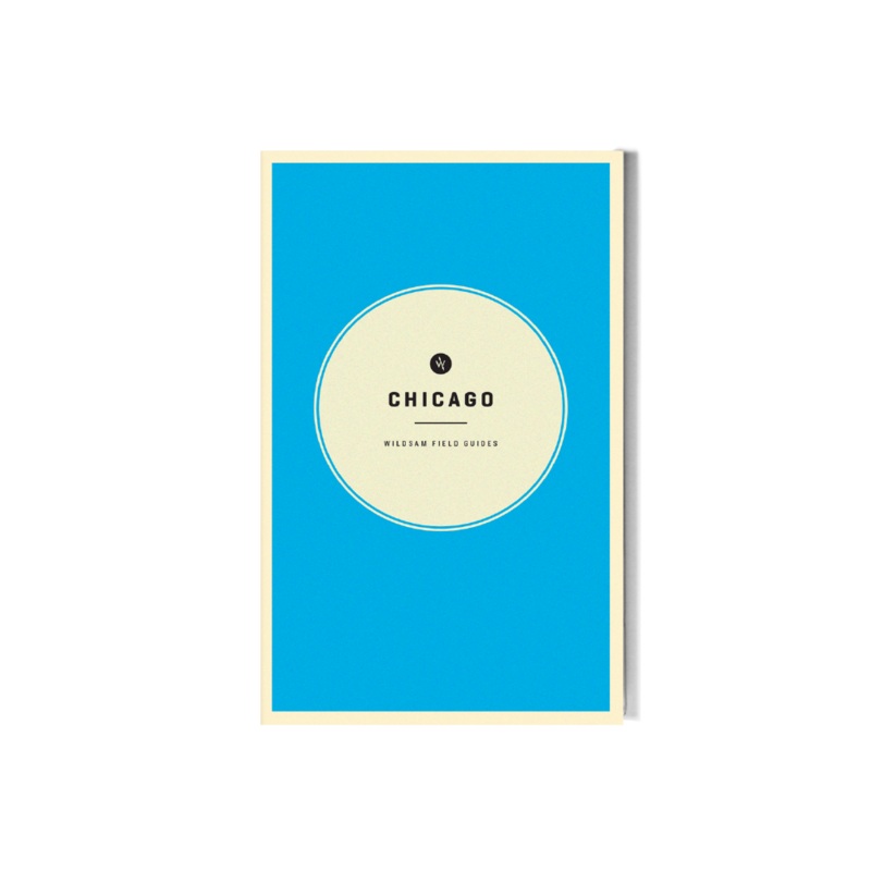 Wildsam Chicago Field Guide