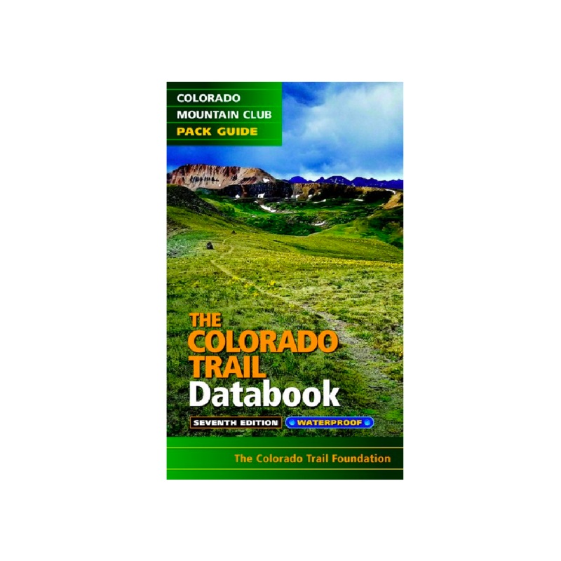 Colorado Trail Data Book 6th Edition