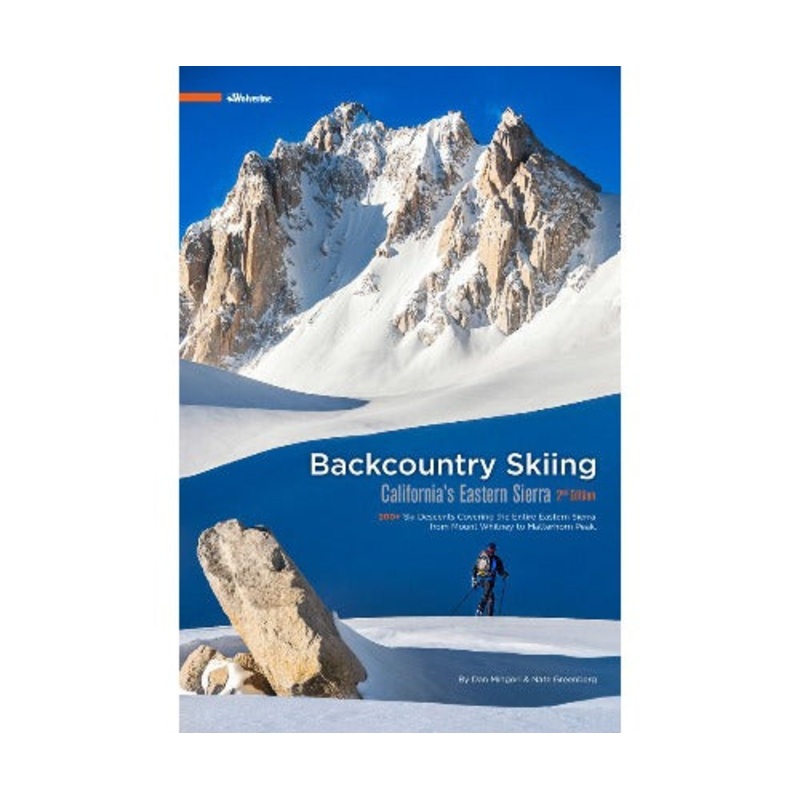 Backcountry Skiing California's Eastern Sierra 3rd Edition