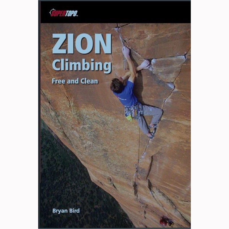 SuperTopo Zion Climbing Guidebook