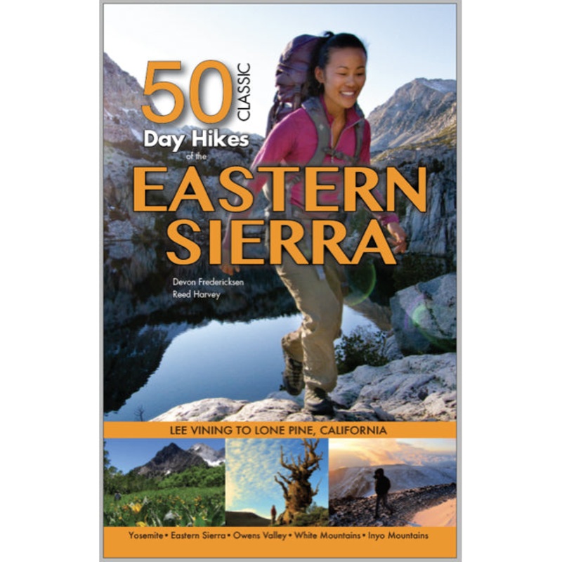 50 Classic Day Hikes of the Eastern Sierra