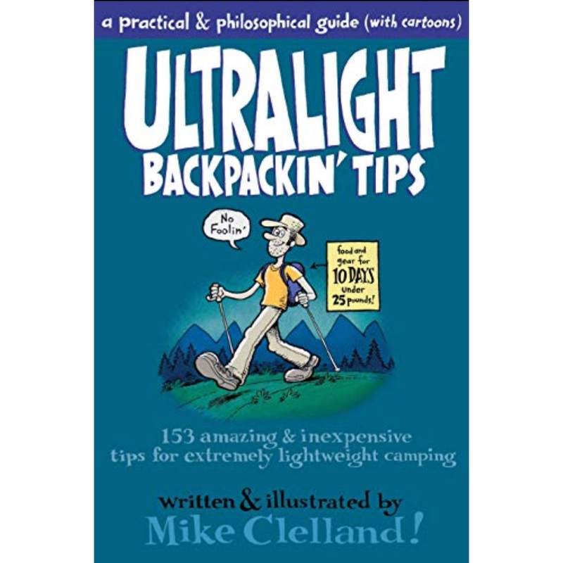 Ultralight Backpackin' Tips