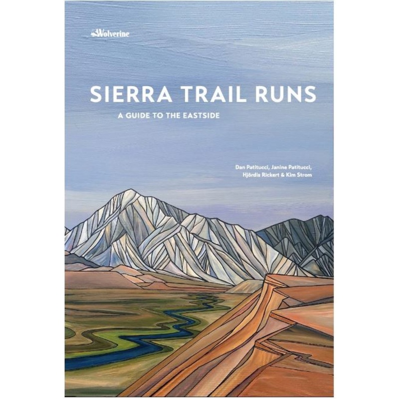Sierra Trail Runs Guidebook