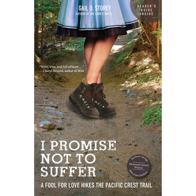 I Promise Not To Suffer: A Fool for Love Hikes the Pacific Crest Trail