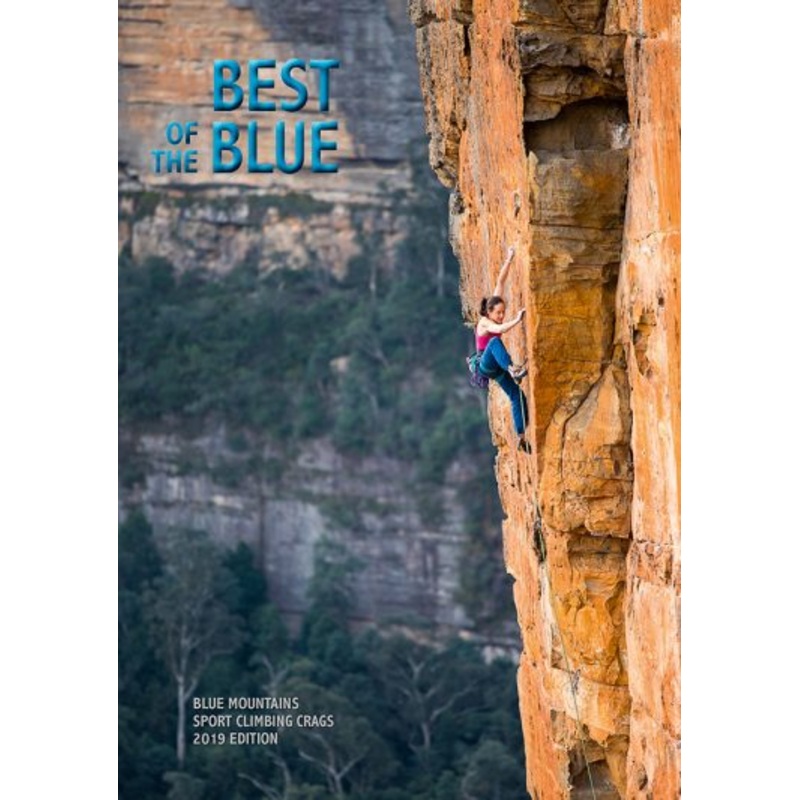 Best of the Blue Mountains Sports Crags 2019 Guidebook