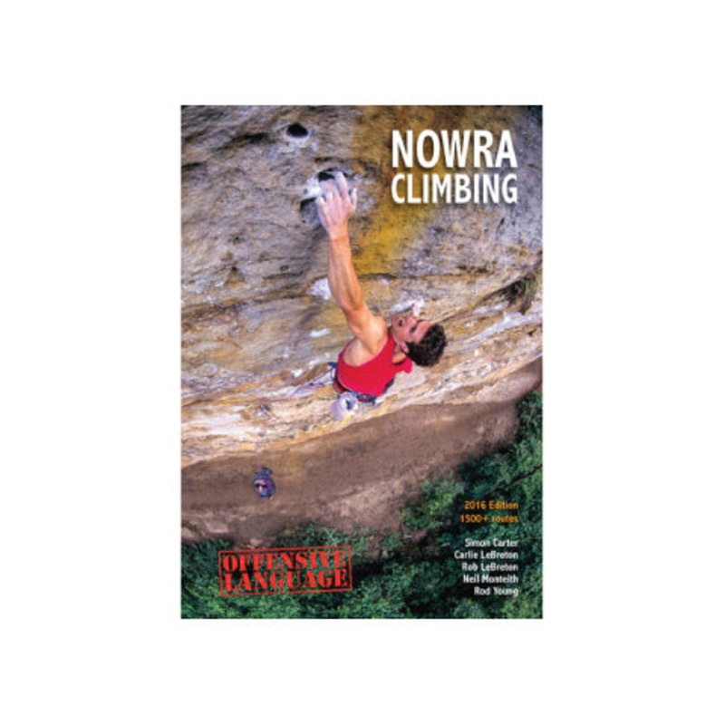 Nowra Climbing: 2016 Guidebook