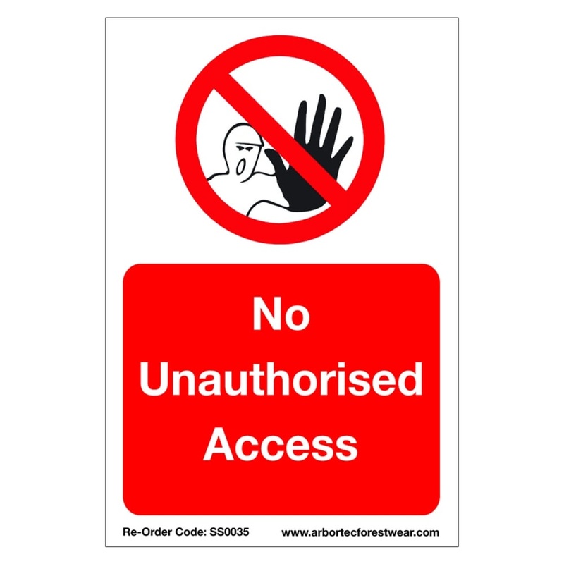 Correx Saftey Sign "No Unauthorised Access"