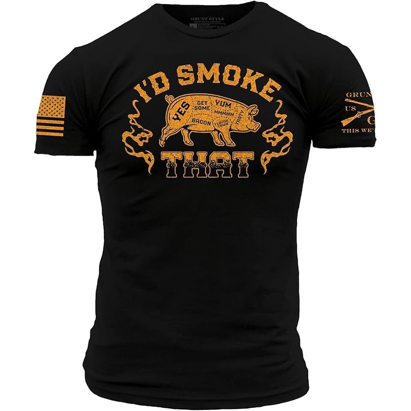 Grunt Style I'D Smoke That T-Shirt Men's