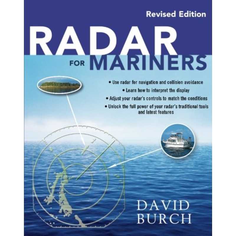 Pre-Owned Radar for Mariners  Revised Edition (Paperback 9780071830393) by David Burch